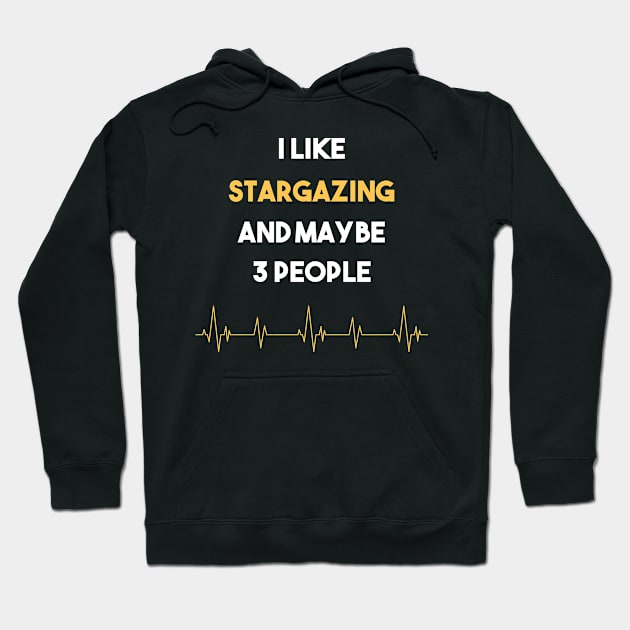 I Like 3 People And Stargazing Stargaze Star Stars Hoodie by Hanh Tay